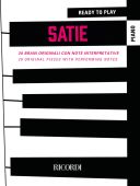 Ready To Play Satie: Piano Solo (Ricordi) additional images 1 1