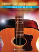 First 50 Melodies You Should Play On Guitar additional images 1 1