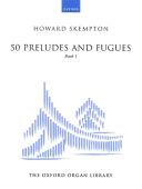 50 Preludes And Fugues Book 1 Organ (OUP) additional images 1 1