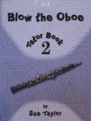 Blow The Oboe Tutor Book 2 (Taylor) additional images 1 1