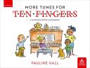 More Tunes For Ten Fingers: A Second Piano Book: Second Edition (OUP) additional images 1 1