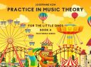 Practice In Music Theory For The Little Ones: A additional images 1 1