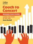 Couch To Concert: Learn The Piano At Any Age: Beginner Piano Course additional images 1 2