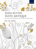 Rutter: Suite Antique Set Of Parts for chamber orchestra (OUP DIGITAL) additional images 1 1