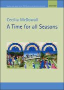 McDowall: A Time for all Seasons: Soprano solo, upper voices, SSATB, piano (OUP) Digital Edition additional images 1 1