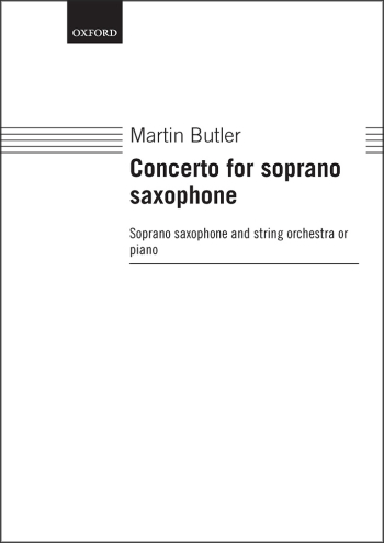 Butler: Concerto for soprano saxophone for soprano saxophone and piano (OUP) Digital Edition