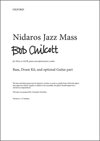 Chilcott: Nidaros Jazz Mass For SSAA Or SATB, Piano, (OUP) Digital Edition