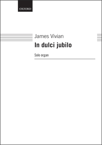Vivian: In dulci jubilo Solo Organ (OUP DIGITAL)