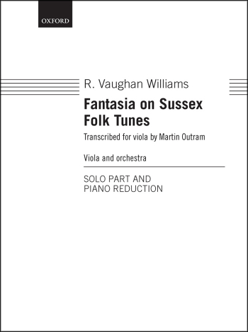 Vaughan Williams: Fantasia On Sussex Folk Tunes Viola & Piano (OUP DIGITAL)