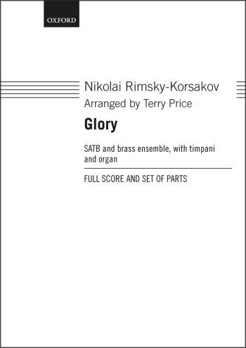 Rimsky-Korsakov: Glory for SATB and brass ensemble, Score & Parts (OUP DIGITAL)