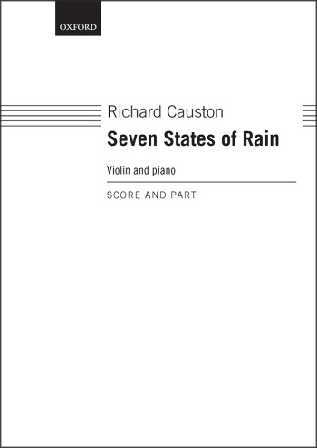 Causton: Seven States of Rain for violin and piano (OUP) Digital Edition