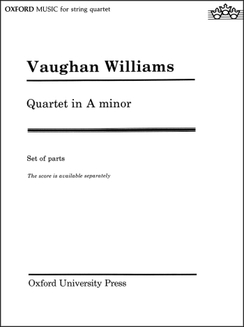 Vaughan Williams: String Quartet in A minor (OUP DIGITAL)