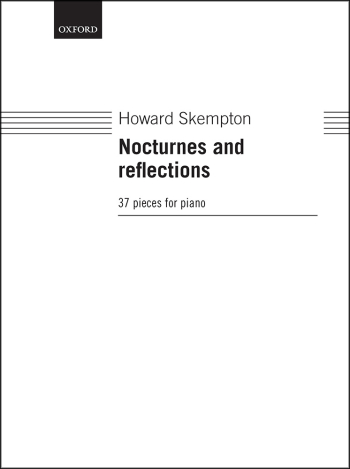 Skempton Nocturnes And Reflections: Piano  (OUP DIGITAL)