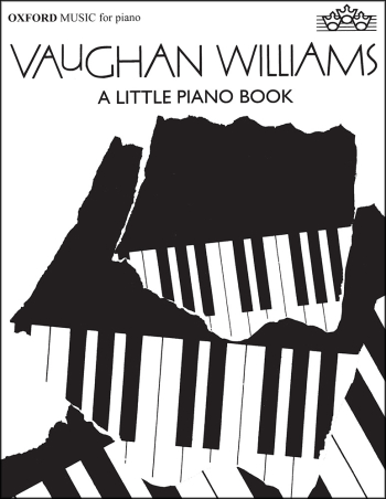 Vaughan Williams: A Little Piano Book (OUP DIGITAL)