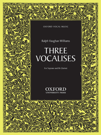 Vaughan Williams: Three Vocalises: Clarinet And Soprano (OUP DIGITAL)