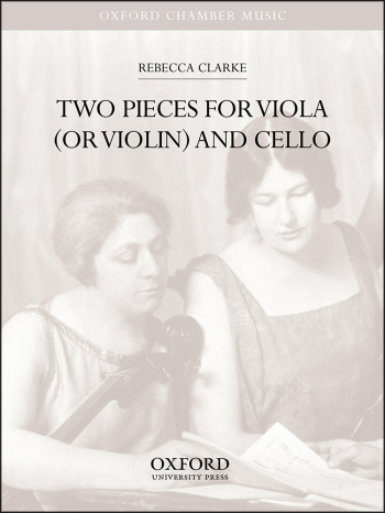 Clarke: Two Pieces for viola (or violin)  (OUP) Digital Edition