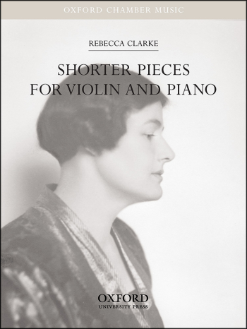 Clarke: Shorter Pieces For Violin & Piano (OUP)
