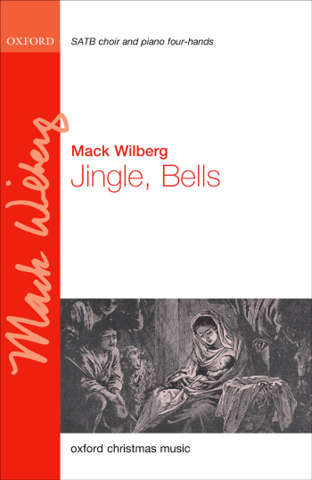 Willcox: Jingle Bells Vocal SATB (OUP) Digital Edition