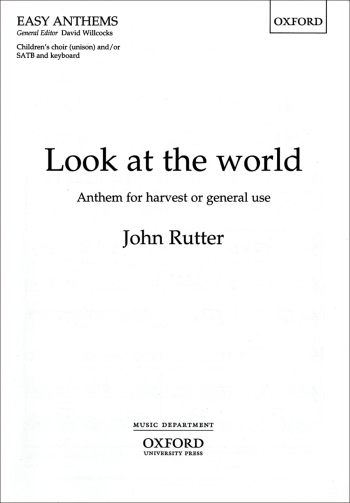 Rutter: Look At The World: Vocal : Children Or Satb Choir And Piano (OUP) Digital Edition