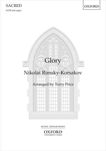 Rimsky-Korsakov: Glory for SATB and organ or brass ensemble (OUP) Digital Edition