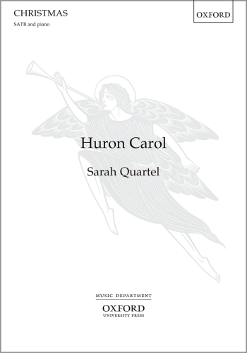 Quartel: Huron Carol For SATB And Piano Or Chamber Orchest