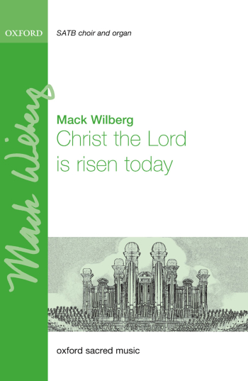 Wilberg: Christ The Lord Is Risen Today: Vocal Satb  (OUP) Digital Edition