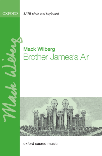 Wilberg: Brother James's Air for SATB and keyboard or orchestra (OUP) Digital Edition