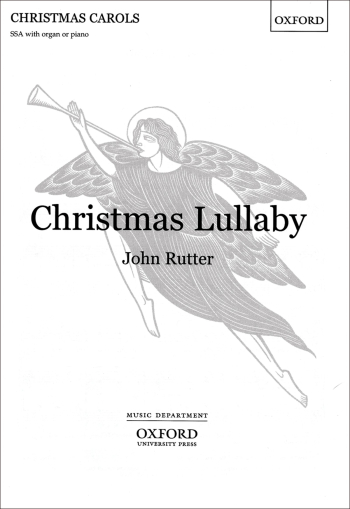 Rutter: Christmas Lullaby: Vocal SSA (OUP) Digital Edition