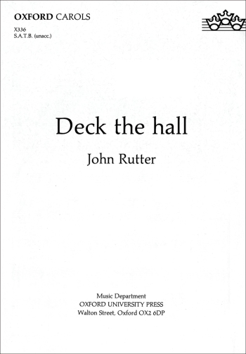 Rutter: Deck the hall for SATB unaccompanied (OUP) Digital Edition