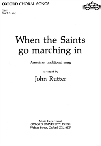 Rutter: When The Saints Go Marching In: Vocal SATB (OUP) Digital Edition