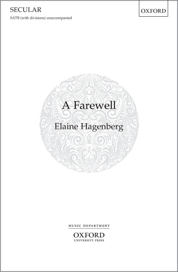 Hagenberg: A Farewell for SATB (with divisions) unaccompanied (OUP) Digital Edition