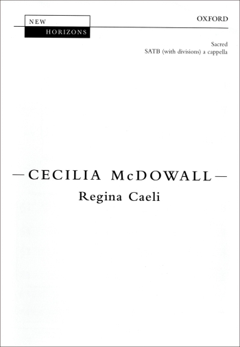 McDowall: Regina Caeli For SSAA Unaccompanied (OUP) Digital Edition