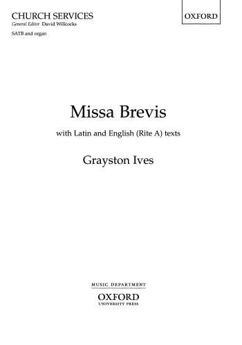 Ives: Missa Brevis: Vocal SATB (OUP) Digital Edition