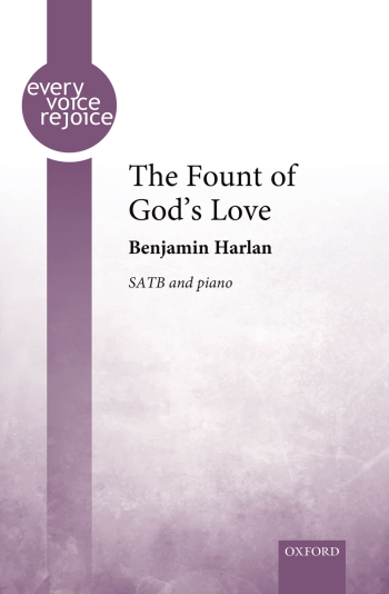 Harlan: The Fount of God's Love for SATB and piano (OUP) Digital Edition