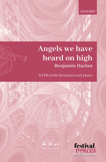 Harlan: Angels we have heard on high (OUP) Digital Edition