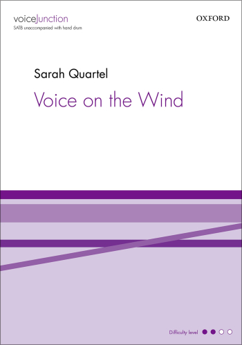 Quartel: Voice on the Wind: Vocal SATB & hand drum (OUP) Digital Edition