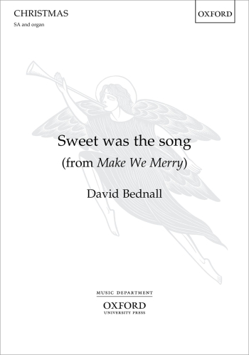 Bednall: Sweet was the song: SS & organ (OUP) Digital Edition