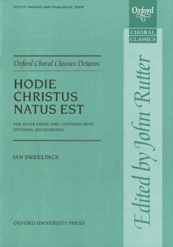 Sweelinck: Hodie Christus natus est A Christmas motet for SSATB unaccompanied  (OUP DIGITAL)