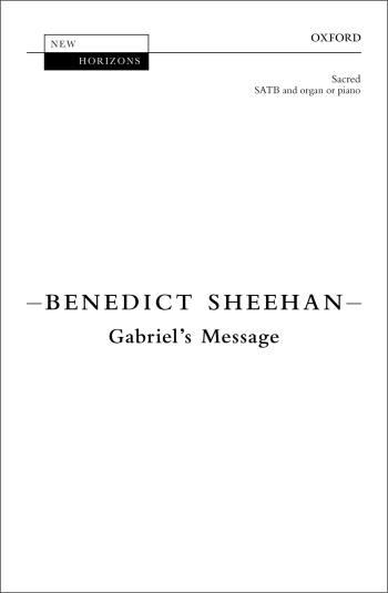 Sheehan: Gabriel's Message (OUP DIGITAL)