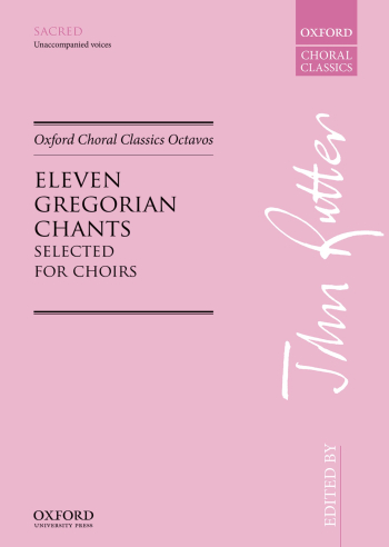 Eleven Gregorian Chants for unison voices (OUP) Digital Edition