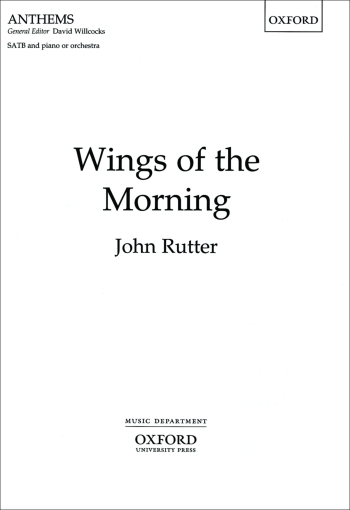 Rutter: Wings Of The Morning: Vocal SATB (OUP) Digital Edition