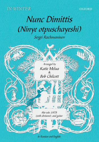 Chilcott: Nunc Dimittis/Ninye Otpuschayeshi:Vocal SATB (OUP) Digital Edition
