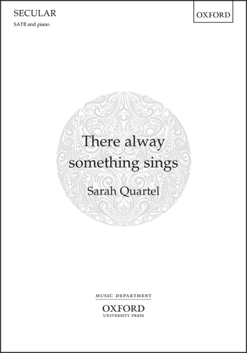 Quartel: There alway something sings  (OUP DIGITAL)