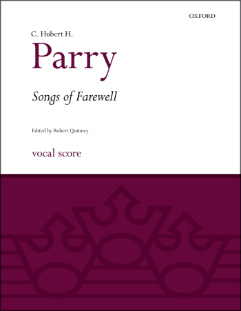 Parry: Songs of Farewell: Vocal Score  (OUP DIGITAL)