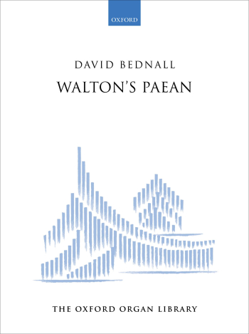 Bednall: Walton's Paean Organ Solo (OUP) Digital Edition