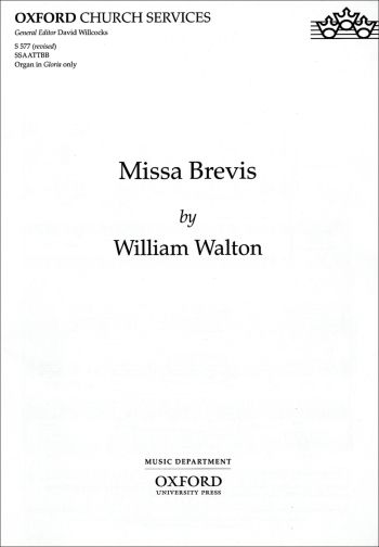 Walton: Missa Brevis for soprano and tenor soli, mixed chorus (with divisions)  (OUP DIGITAL)