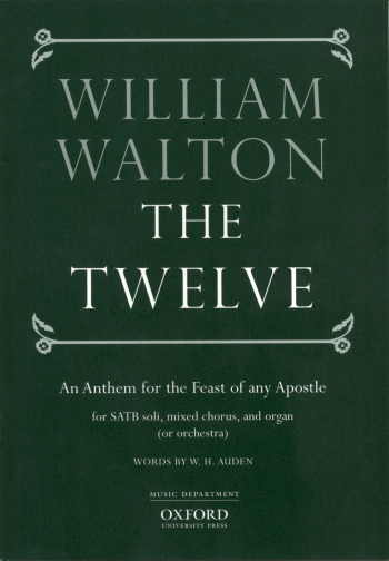 Walton: The Twelve Anthem for the Feast of any Apostle, for SATB  (OUP) Digital Edition