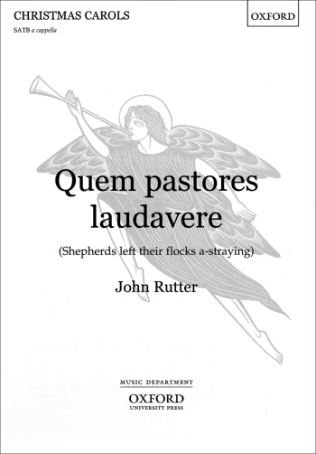 Rutter: Quem pastores laudavere for SATB unaccompanied (OUP) Digital Edition