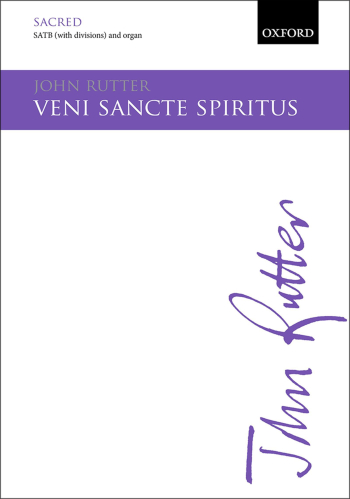 Rutter: Veni Sancte Spiritus: Vocal SATB   (OUP) Digital Edition