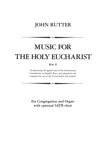 Rutter: Communion Service (ASB Rite A/RC ICEL text) for unison voices and organ  (OUP DIGITAL)
